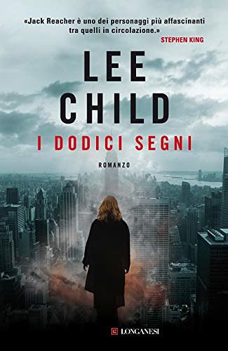 Cover Art for B0064BUZV8, I dodici segni by Lee Child