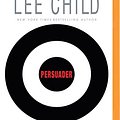 Cover Art for 9781491516614, Persuader (Jack Reacher Novels) by Lee Child