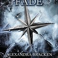 Cover Art for 9781423159339, Never Fade (a Darkest Minds Novel) by Alexandra Bracken