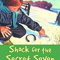 Cover Art for 9780340796481, Shock for the Secret Seven by Enid Blyton