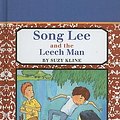 Cover Art for 9780780773936, Song Lee and the Leech Man by Suzy Kline