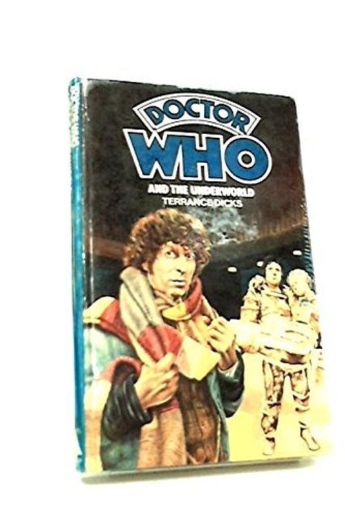 Cover Art for 9780491022293, Doctor Who and the Underworld by Terrance Dicks