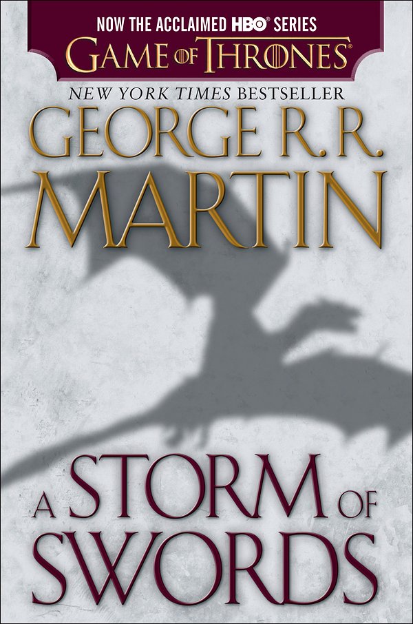 Cover Art for 9780345543974, A Storm of Swords by George R. R. Martin