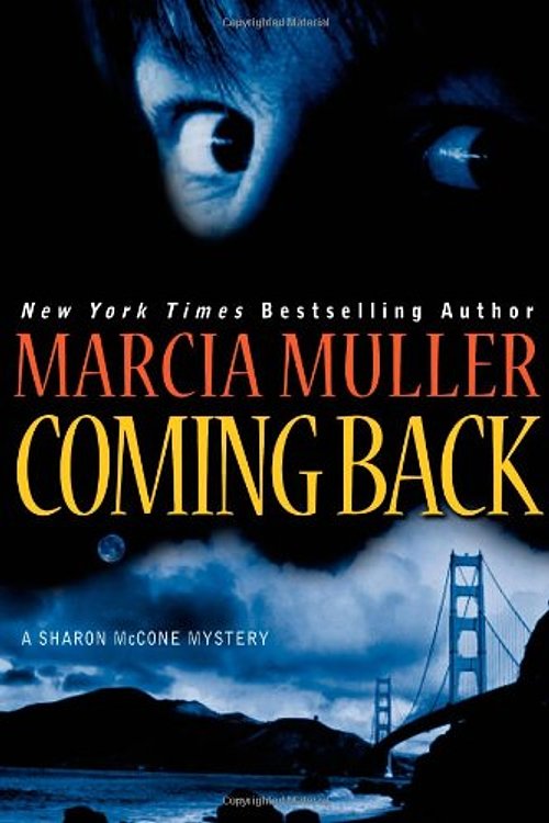 Cover Art for 9780446581066, Coming Back by Marcia Muller
