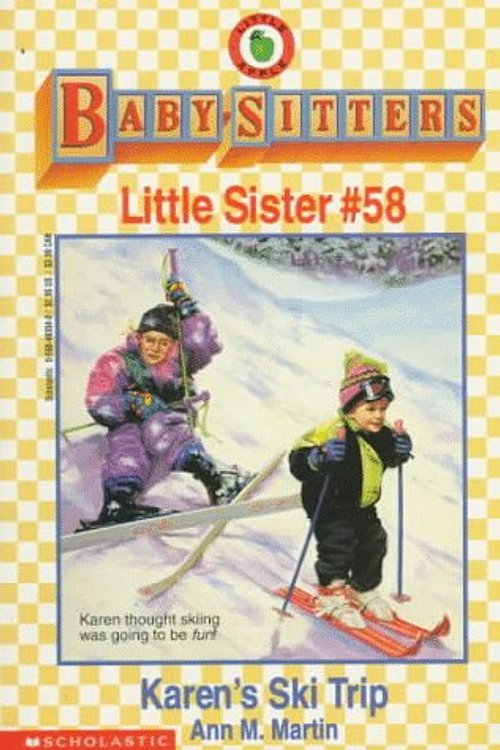 Cover Art for 9780590483049, Karen's Ski Trip by Ann M. Martin