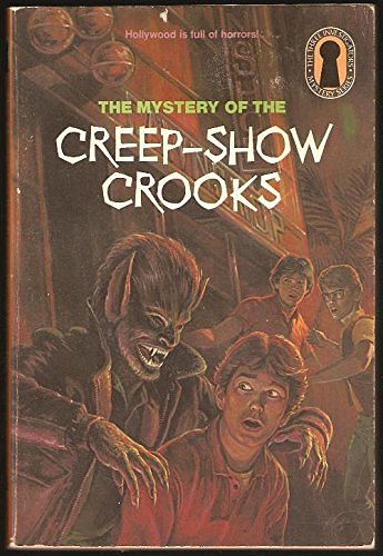 The Mystery of the Creep Show Crooks #