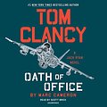 Cover Art for B07DK25MTZ, Tom Clancy Oath of Office: Jack Ryan Novel Series, Book 19 by Marc Cameron