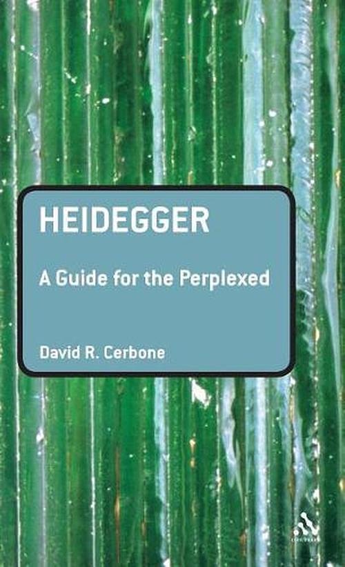 Cover Art for 9780826486684, Heidegger by David R. Cerbone