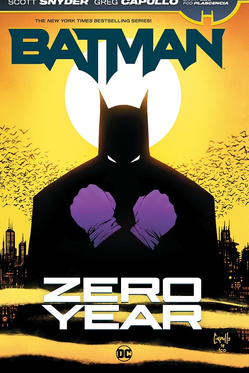 Cover Art for 9781779510365, Batman: Zero Year by Scott Snyder