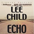 Cover Art for 9781593355593, Echo Burning (MP3 CD) by Lee Child