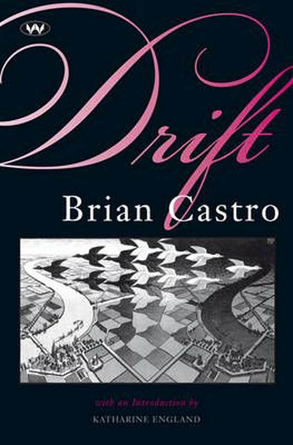 Cover Art for 9781862549739, Drift by Brian Castro