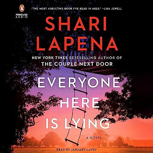 Cover Art for B0BL9TM983, Everyone Here Is Lying by Shari Lapena