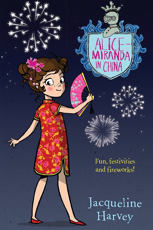 Cover Art for 9780857985200, Alice-Miranda in China by Jacqueline Harvey