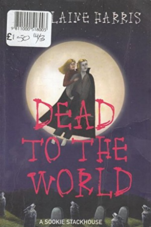 Cover Art for 9781841493701, Dead To The World by Charlaine Harris