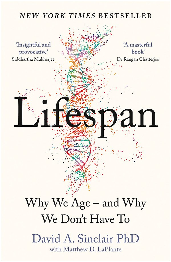 Cover Art for 9780008292355, Lifespan: Why We Age – and Why We Don’t Have To by Dr. David A. Sinclair