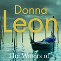 Cover Art for 9781473536883, The Waters of Eternal Youth by Donna Leon