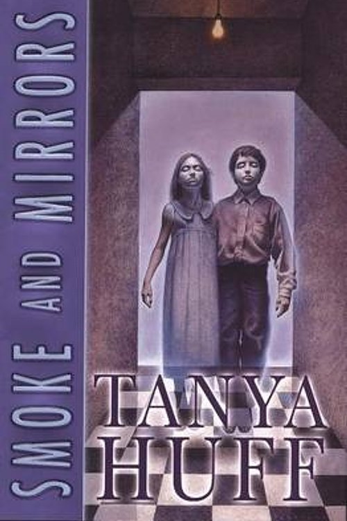 Cover Art for 9780756402624, Smoke and Mirrors by Tanya Huff