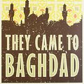 Cover Art for 9780007282524, Agatha Christie - They Came To Baghdad by Agatha Christie