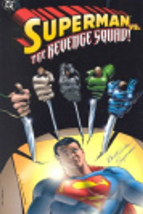 Cover Art for 9781563894879, Superman vs. the Revenge Squad! by DC Comics