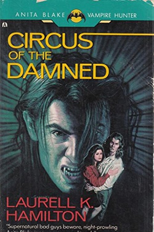 Cover Art for 9780441001972, Circus of the Damned by Laurell K Hamilton
