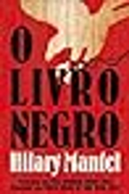 Cover Art for 9789722635943, O Livro Negro by Hilary Mantel