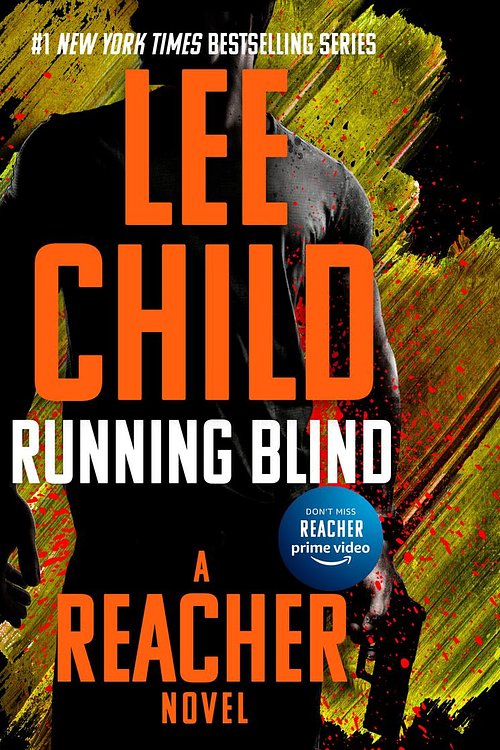 Cover Art for 9781101615560, Running Blind by Lee Child