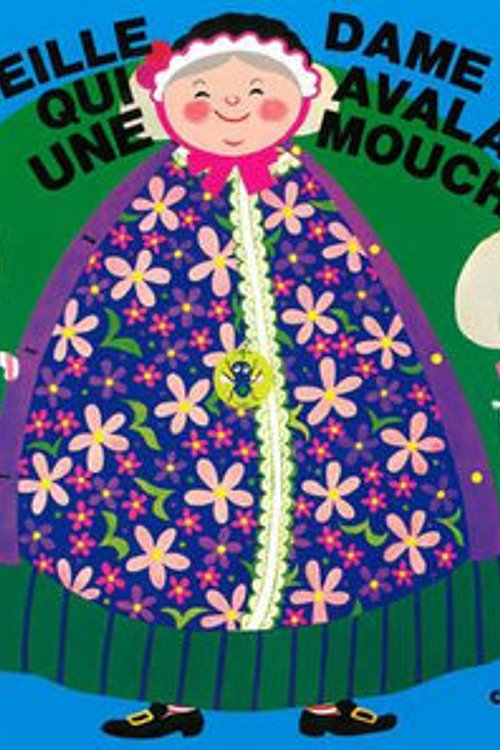Cover Art for 9780859534604, There Was an Old Lady Who Swallowed a Fly (Books With Holes Ser.-French Version) by Pam Adams