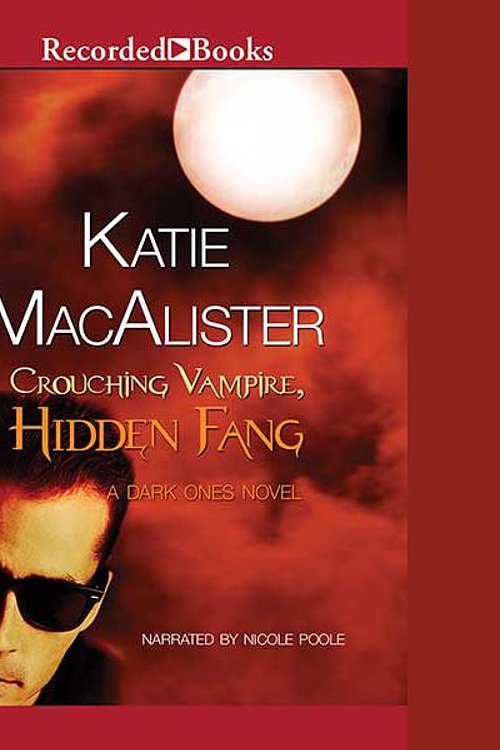 Cover Art for 9781449838102, Crouching Vampire, Hidden Fang by Katie MacAlister