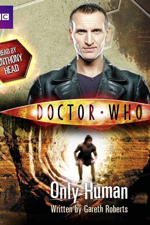 Cover Art for 9781445816005, Doctor Who: Only Human by Gareth Roberts