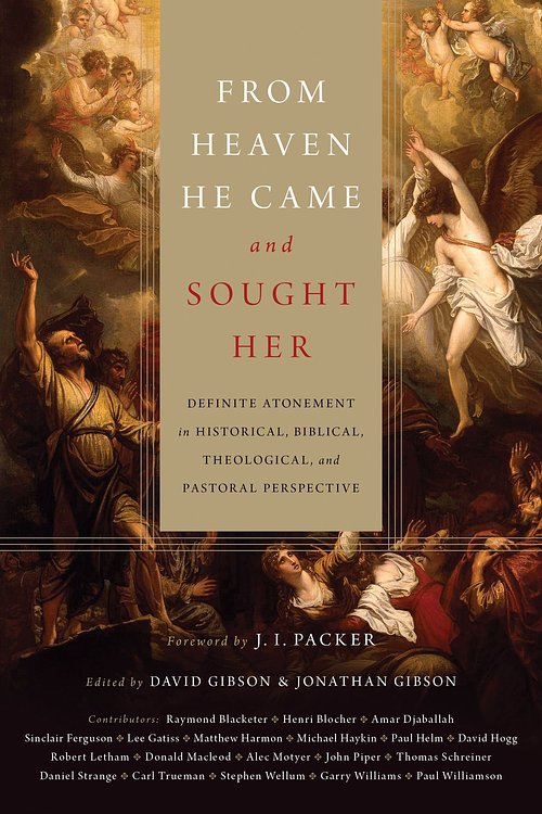 Cover Art for 9781433512766, From Heaven He Came and Sought Her by David Gibson