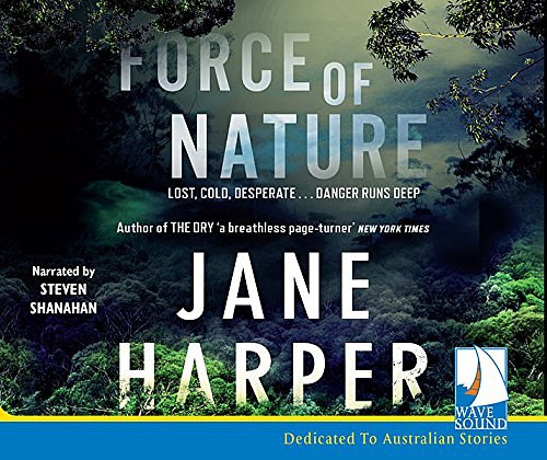 Cover Art for 9781510083806, Force of Nature by Jane Harper