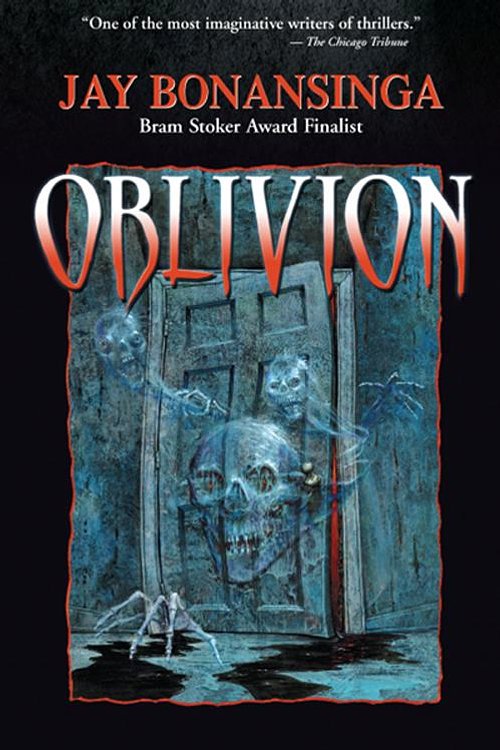 Cover Art for 9781587672903, Oblivion by Jay Bonansinga