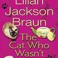 Cover Art for 9780515111279, Cat Who Wasn’t There by Lilian Jackson Braun