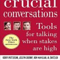 Cover Art for 9787770945809, Crucial Conversations : Tools for Talking When Stakes Are High: Tools for Talking When Stakes Are High by Kerry Patterson, Joseph Grenny