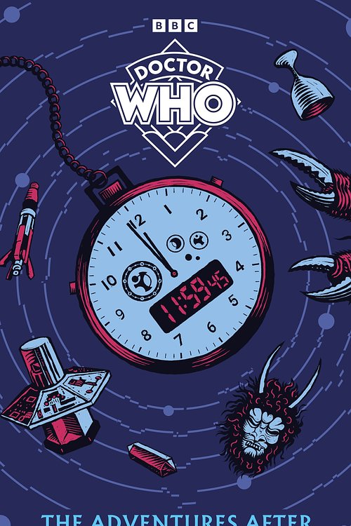Cover Art for 9781405970150, Doctor Who: The Adventures After by Doctor Who