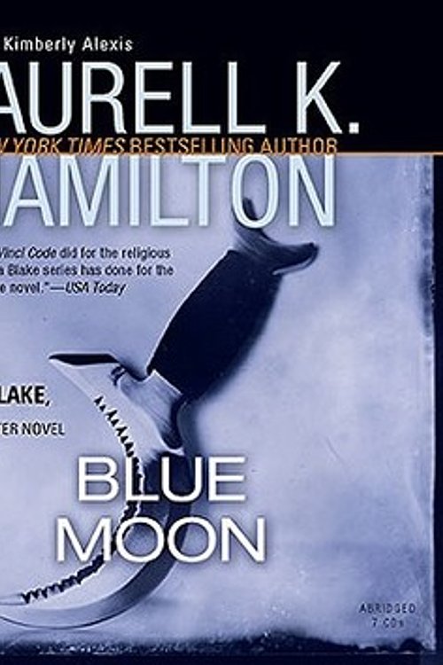 Cover Art for 9780143144311, Blue Moon by Laurell K. Hamilton
