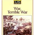 Cover Art for 9780195077551, War, Terrible War by Joy Hakim