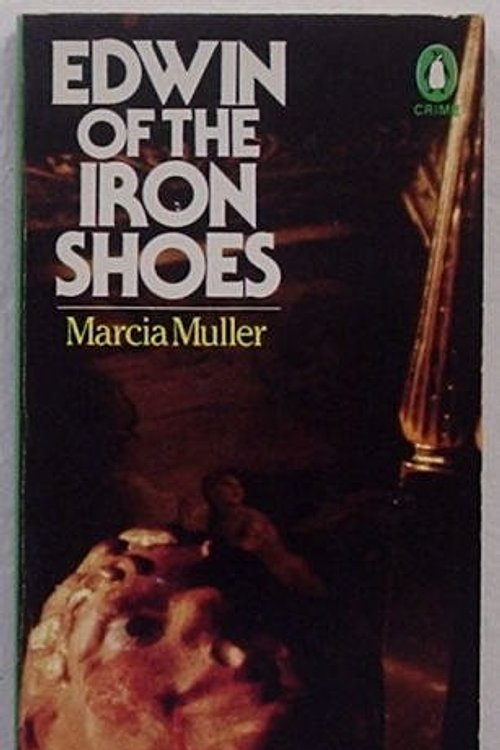 Cover Art for 9780140049152, Edwin of the Iron Shoes by Marcia Muller