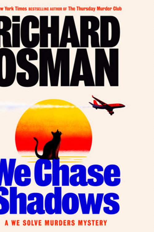 Cover Art for 9798217166657, We Chase Shadows by Richard Osman