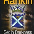 Cover Art for 9781841971810, Set in Darkness: A Detective Inspector Rebus Mystery by Ian Rankin