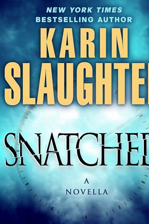 Cover Art for 9780345538161, Snatched by Karin Slaughter