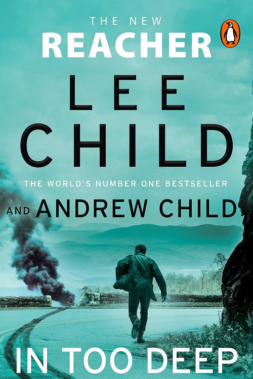 Cover Art for 9781529922776, In Too Deep by Lee Child, Andrew Child