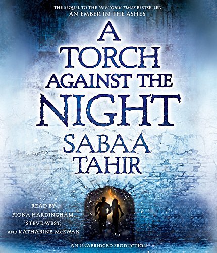 Cover Art for 9780147525031, A Torch Against the Night by Sabaa Tahir