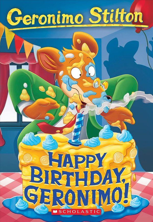 Cover Art for 9781338587531, Happy Birthday, Geronimo! by Geronimo Stilton