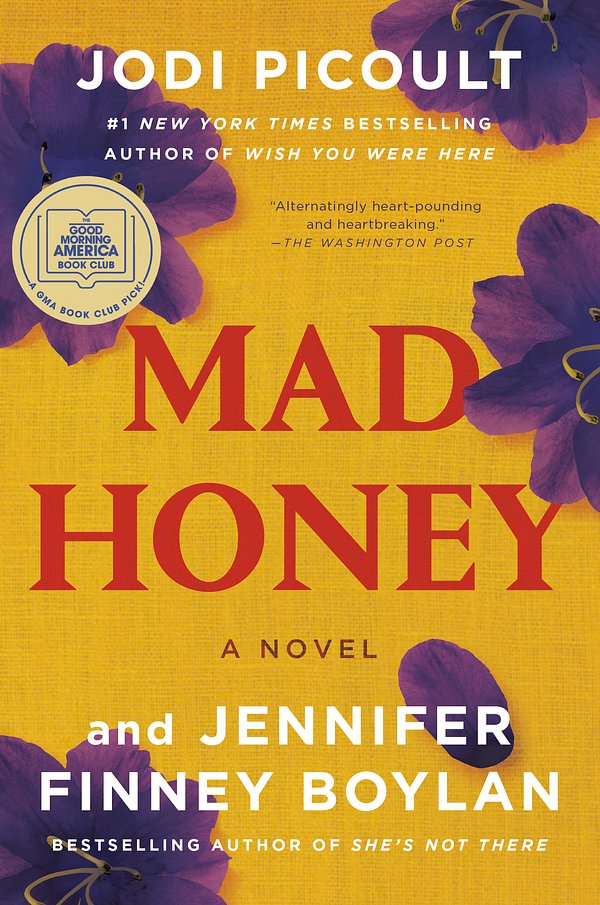 Cover Art for 9781984818409, Mad Honey by Jodi Picoult, Jennifer Finney Boylan