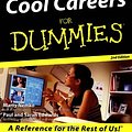 Cover Art for 9780764553455, Cool Careers for Dummies by Nemko PhD, Marty