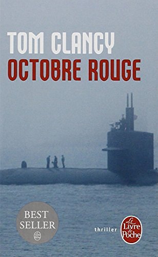 Cover Art for 9782253051572, OCTOBRE ROUGE by Tom Clancy