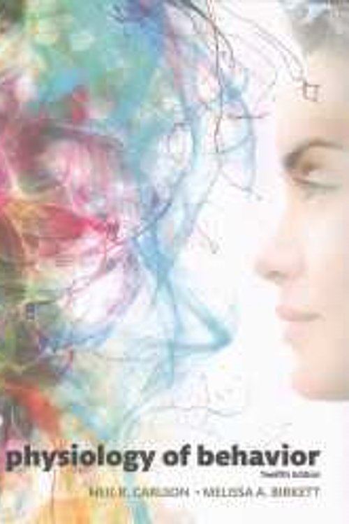 Cover Art for 9780134793764, Physiology of Behavior Plus Mypsychlab with Etext -- Access Card Package by Neil R. Carlson, Melissa A. Birkett