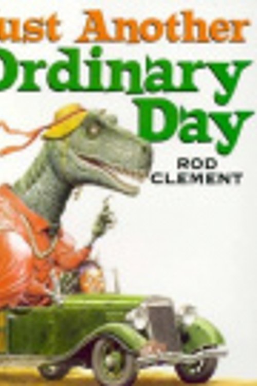 Cover Art for 9780060276676, Just Another Ordinary Day by Rod Clement