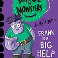 Cover Art for 9781743588055, Frank is a Big Help by Sally Rippin